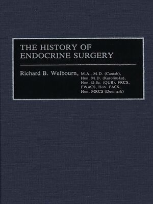 cover image of The History of Endocrine Surgery